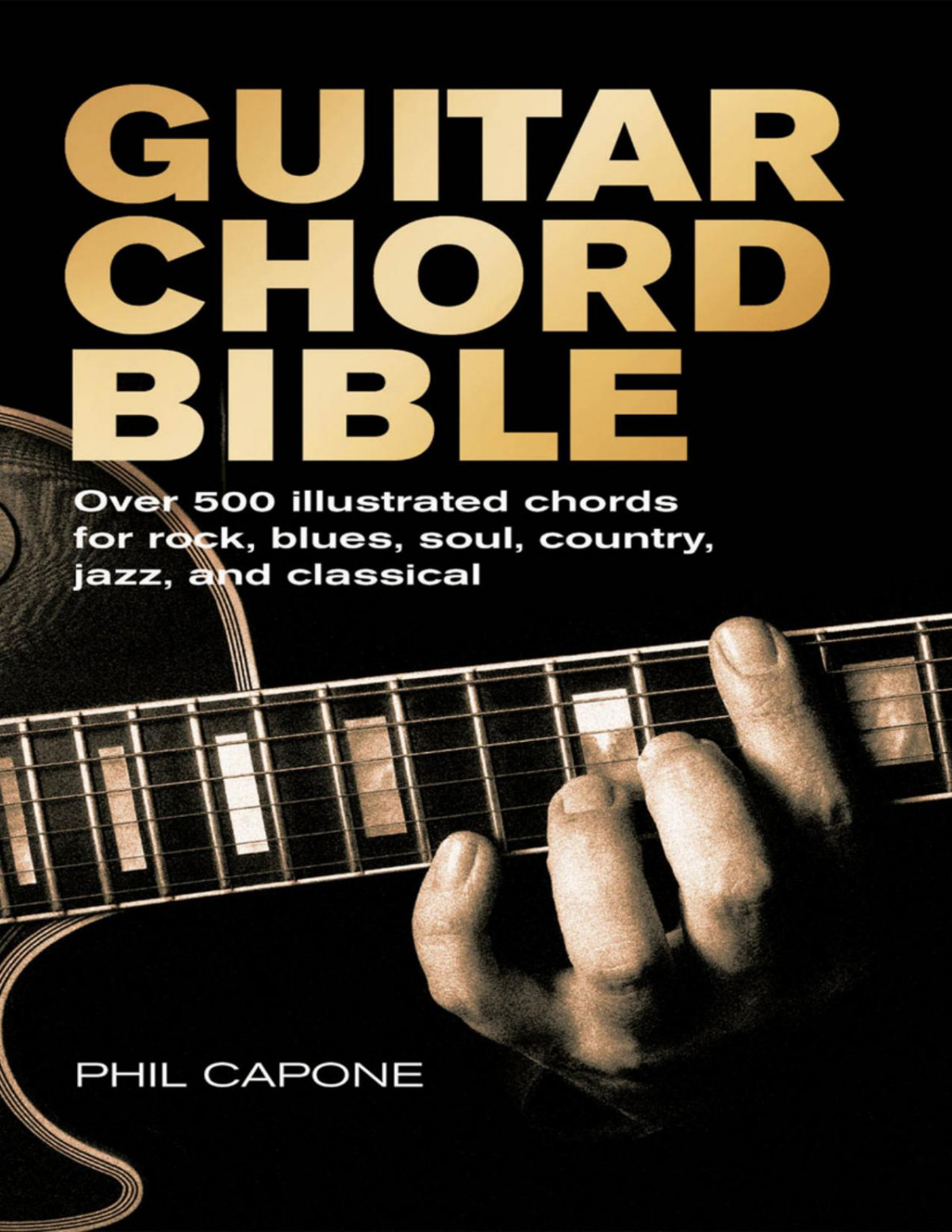 Guitar Chord Bible Phil Capone