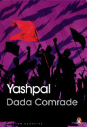Dada Comrade Yashpal Simona Sawhney Transl