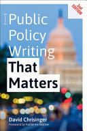 Public Policy Writing That Matters 2nd Edition 2nd David Chrisinger