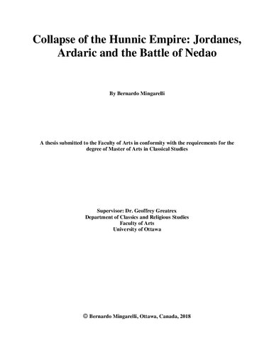 Collapse Of The Hunnic Empire Jordanes Ardaric And The Battle Of Nedao Bernardo Mingarelli