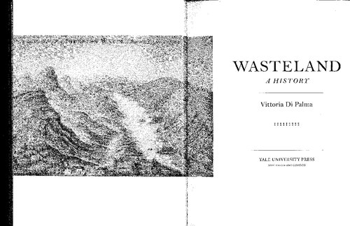 Wasteland A History Vittoria Di Palma