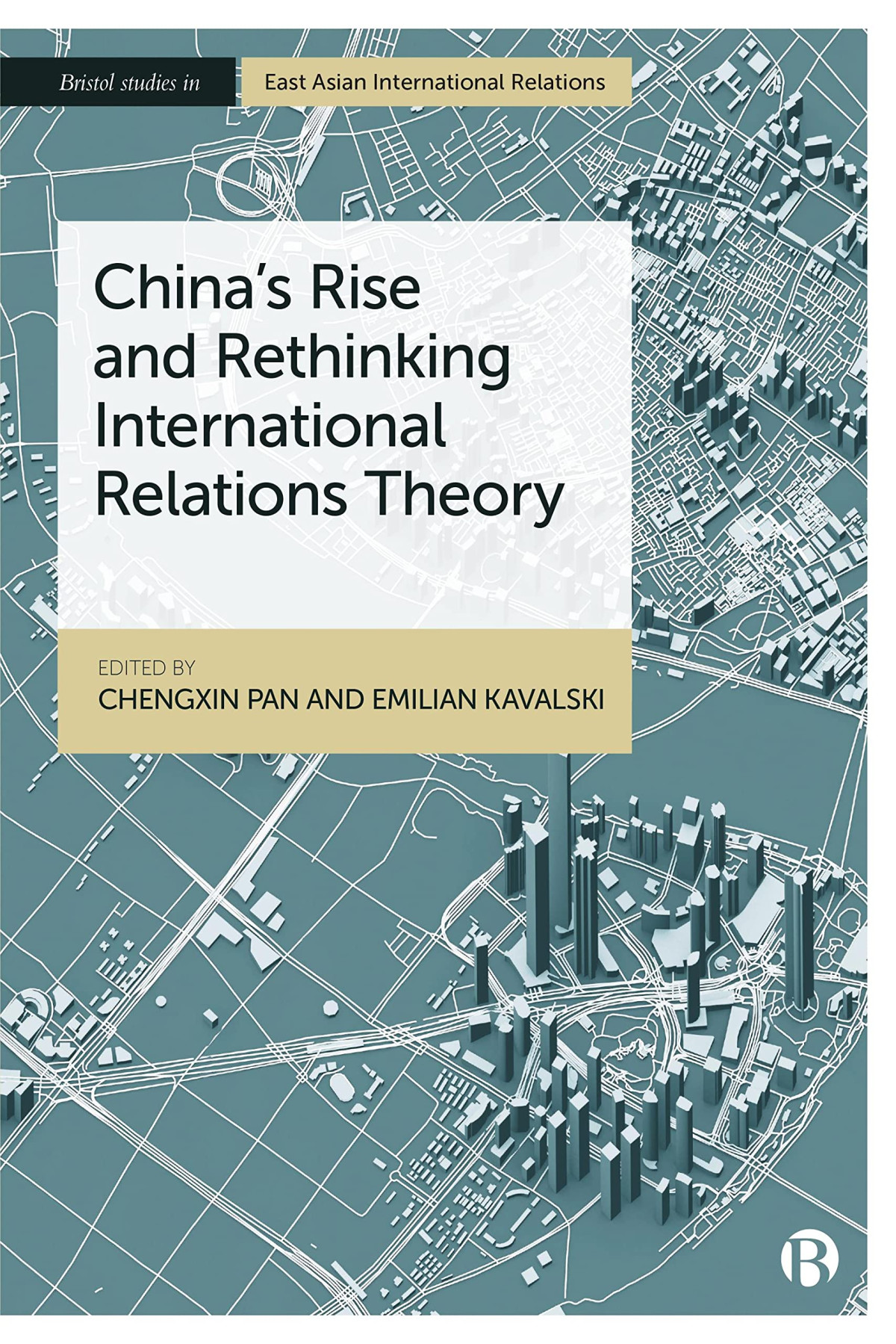 Chinas Rise And Rethinking International Relations Theory 1st Edition Chengxin Pan Editor