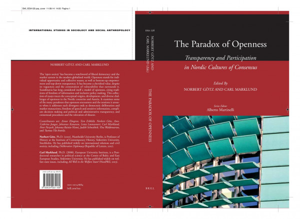 The Paradox Of Openness Transparency And Participation In Nordic Cultures Of Consensus Leiden Brill 2015 Norbert Gtz