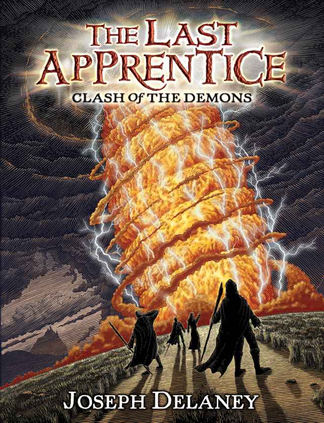 The Last Apprentice Clash Of The Demons Book 6 Joseph Delaney