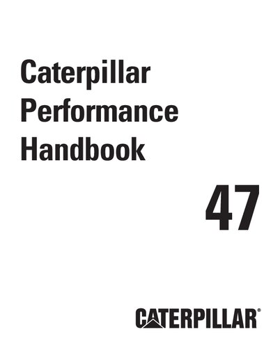 Caterpillar Performance Handbook 47th Edition Caterpillar