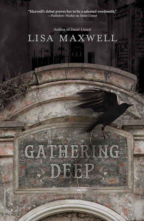Gathering Deep Lisa Maxwell