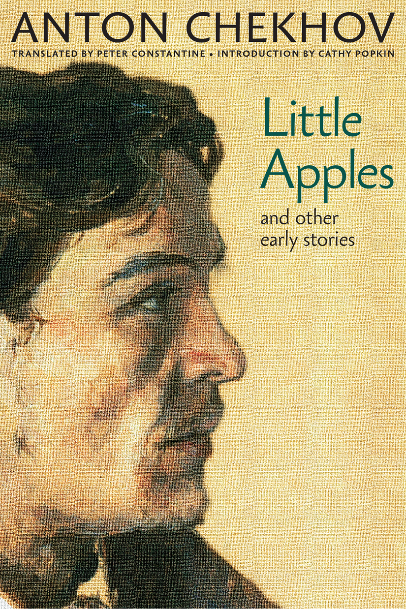 Little Apples And Other Early Stories Anton Chekhov
