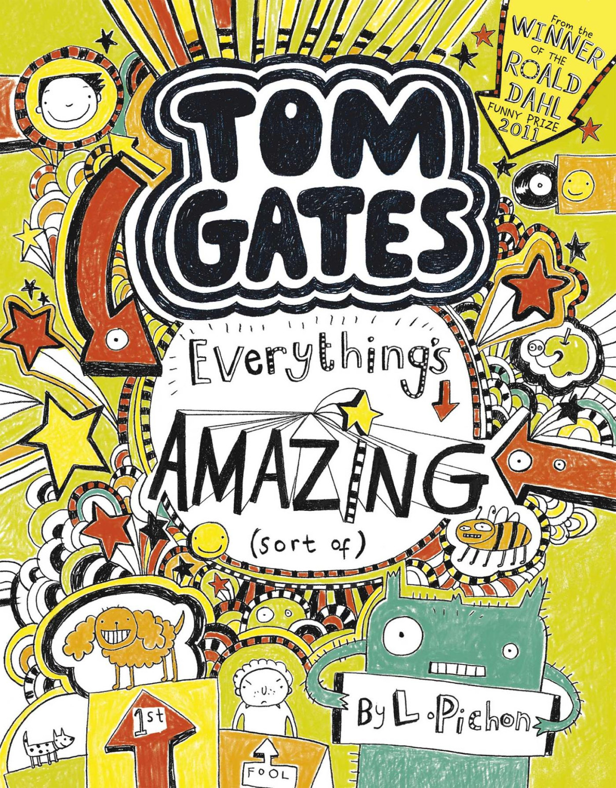 Tom Gates 3 Everythings Amazing Sort Of Tom Gates Series Liz Pichon
