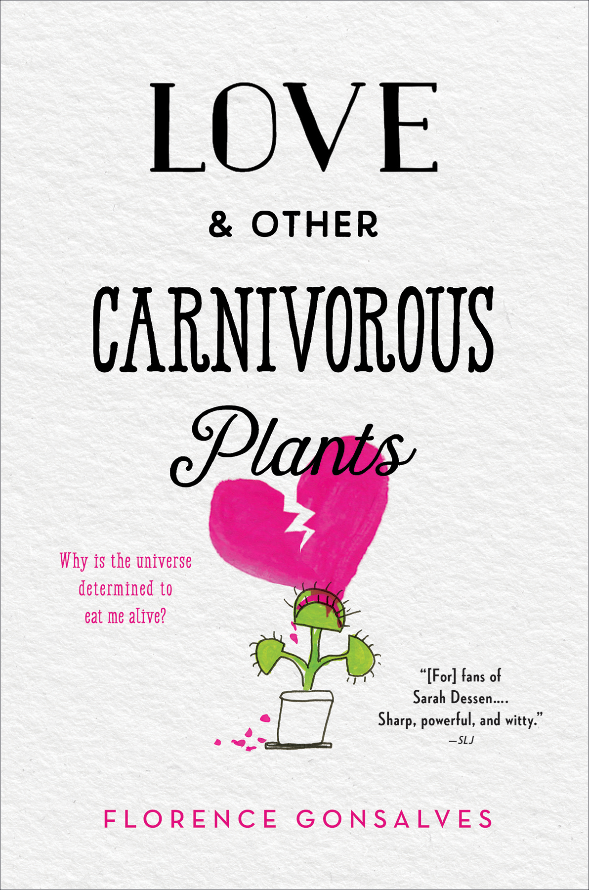 Love Other Carnivorous Plants Florence Gonsalves