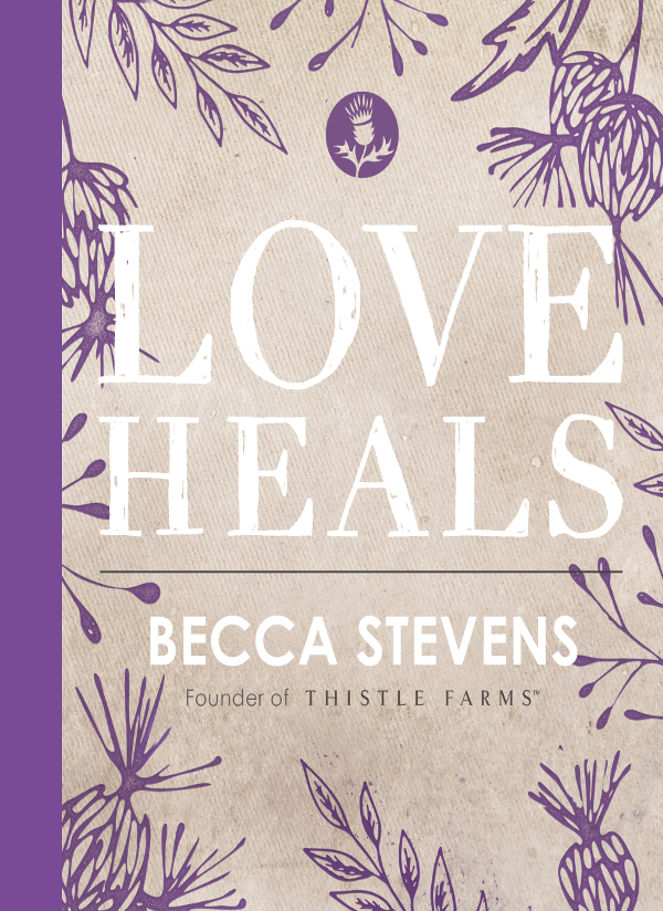 Love Heals Thomas Nelson