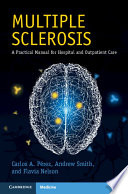 Multiple Sclerosis Carlos A Perez Andrew Smith Flavia Nelson