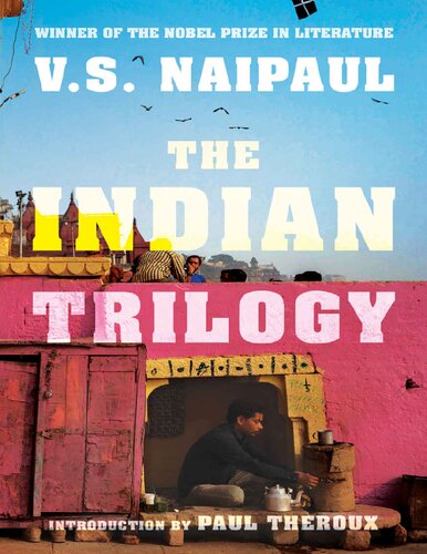 The Indian Trilogy V S Naipaul
