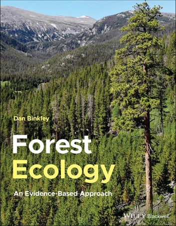 Forest Ecology An Evidencebased Approach Dan Binkley