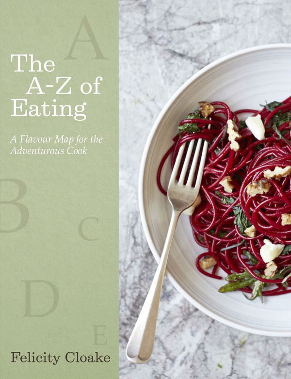 The Az Of Eating A Flavour Map For The Adventurous Cook Felicity Cloake