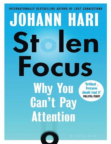 Stolen Focus Johann Hari