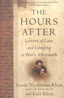 The Hours After Letters Of Love And Longing In Wars Aftermath Gerda Weissmann Klein