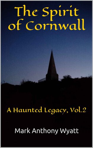 The Spirit Of Cornwall Wyatt Mark Anthony