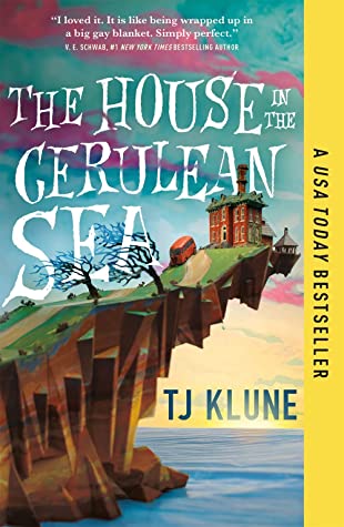 The House In The Cerulean Sea Tj Klune