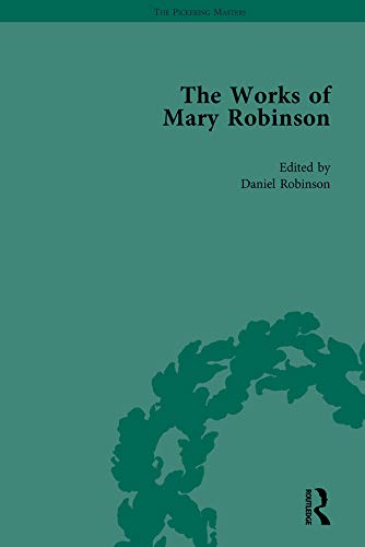 The Works Of Mary Robinson Volume 1 Poems 1st Edition William D Brewer