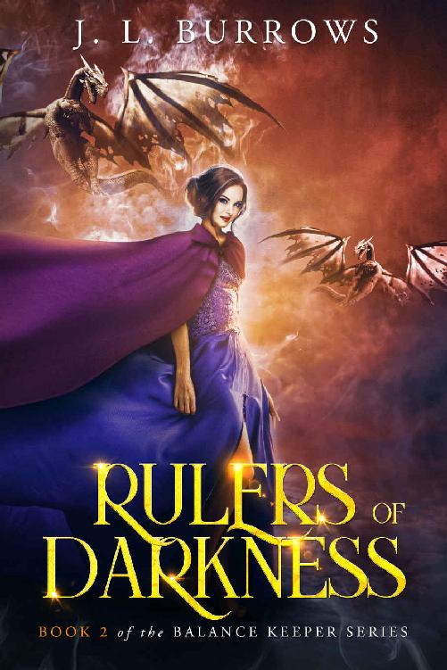 Rulers Of Darkness Book 2 Of The Balance Keeper Series Balance Keepers Series J L Burrows