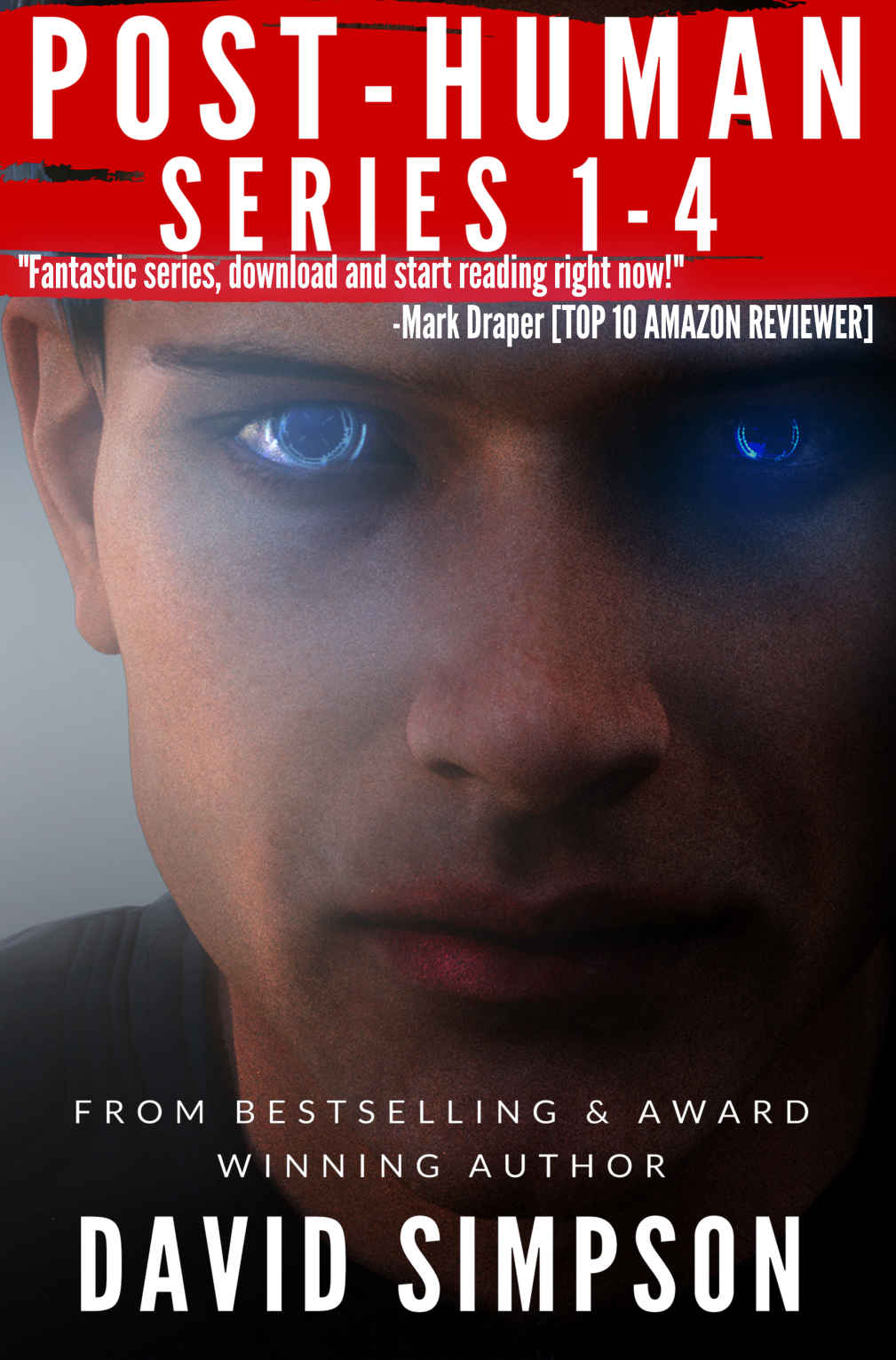 Posthuman Omnibus Edition 14 Posthuman Series David Simpson