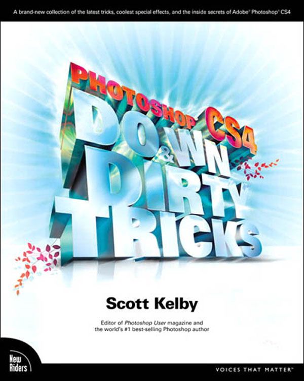 Photoshop Cs4 Down Dirty Tricks Scott Kelby