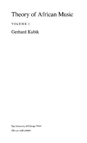 Theory Of African Music I Chicago Studies In Ethnomusicology 1st Edition Gerhard Kubik