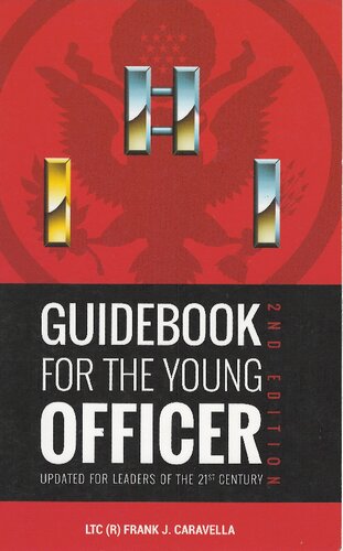 Guidebook For The Young Officer 2nd Edition Ltc Frank J Caravella