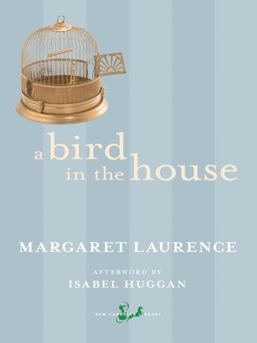 A Bird In The House Margaret Laurence
