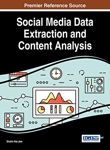 Social Media Data Extraction And Content Analysis 1st Edition Shalin Haijew