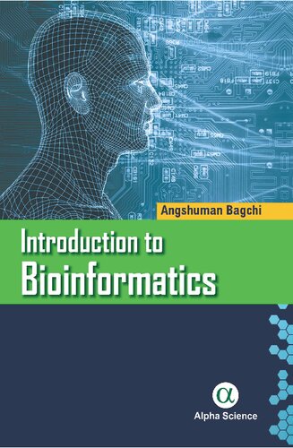 Introduction To Bioinformatics Angshuman Bagchi