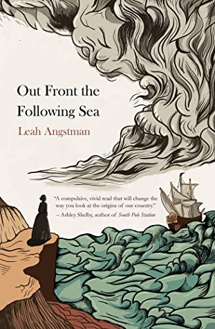 Out Front The Following Sea Leah Angstman