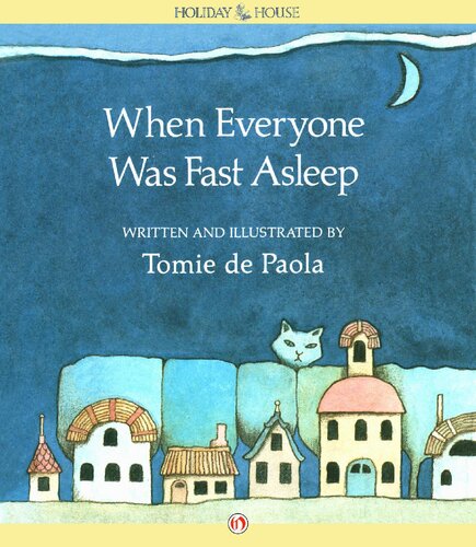 When Everyone Was Fast Asleep Smaller File Size Depaola Tomie
