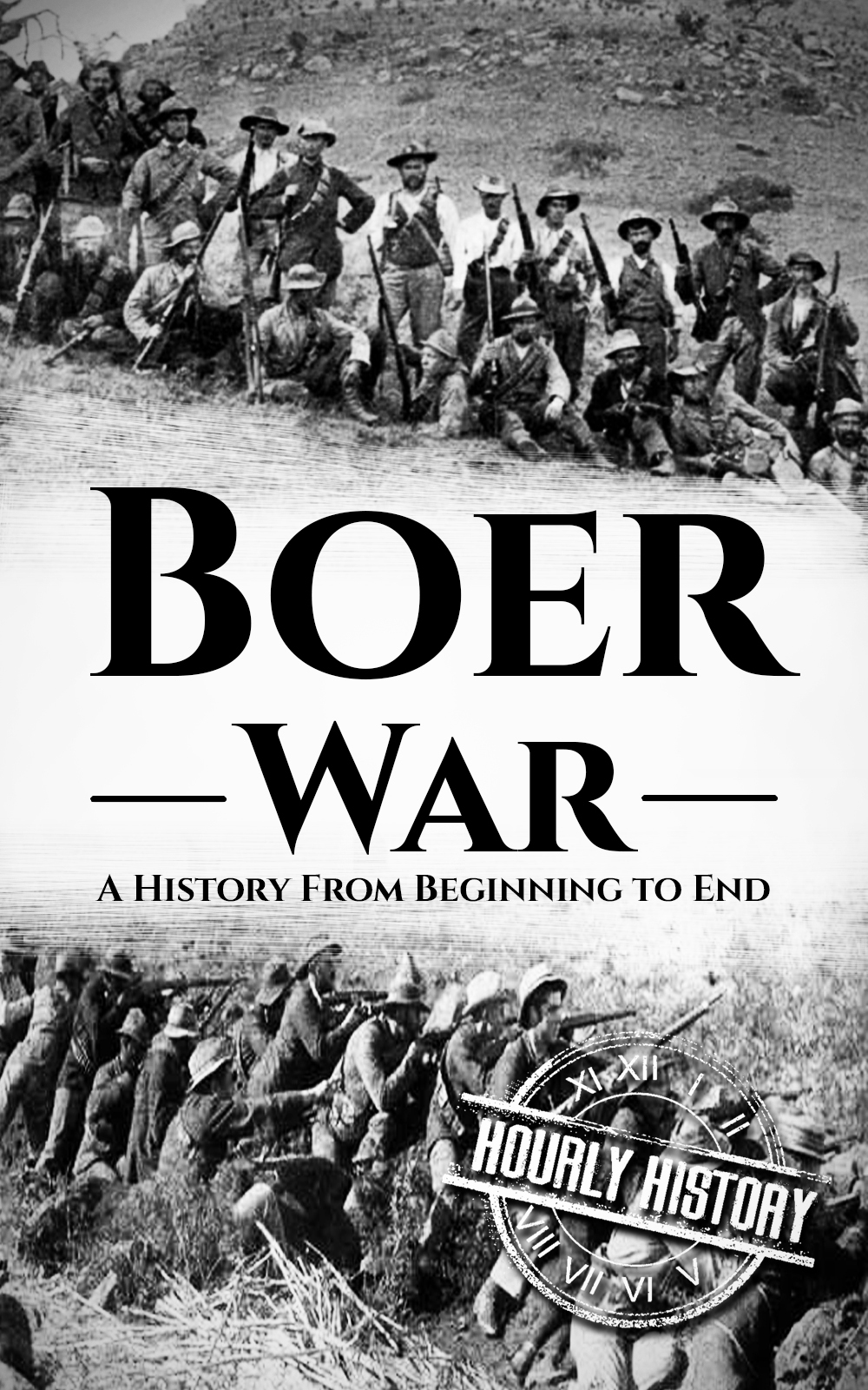 Boer War A History From Beginning To End History Hourly