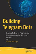 Building Telegram Bots Nicolas Modrzyk