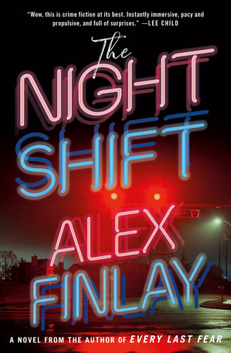 The Night Shift 1st Edition Alex Finlay