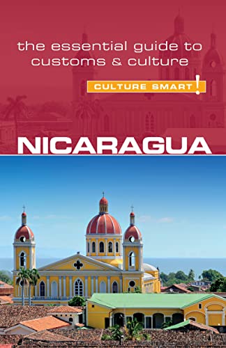 Nicaragua Culture Smart The Essential Guide To Customs Culture Russell Maddicks