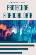 Protecting Financial Data Kathryn Hulick