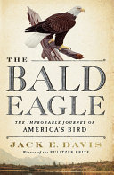 The Bald Eagle Jack E Davis