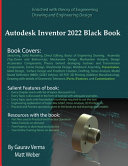 Autodesk Inventor 2022 Black Book 3rd Edition 3rd Edition Gaurav Verma