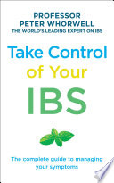 Take Control Of Your Ibs Peter Whorwell