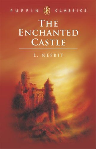 The Enchanted Castle E Nesbit