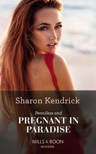 Penniless And Pregnant In Paradise Sharon Kendrick