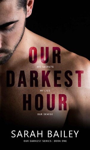 Our Darkest Hour Mm Sarah Bailey