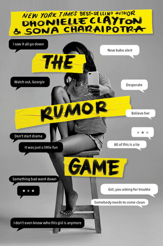 The Rumor Game Dhonielle Clayton Sona Charaipotra
