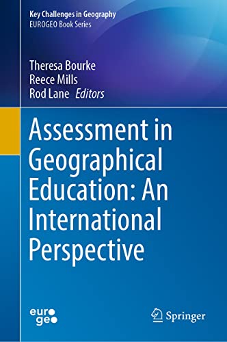 Assessment In Geographical Education An International Perspective Theresa Bourke
