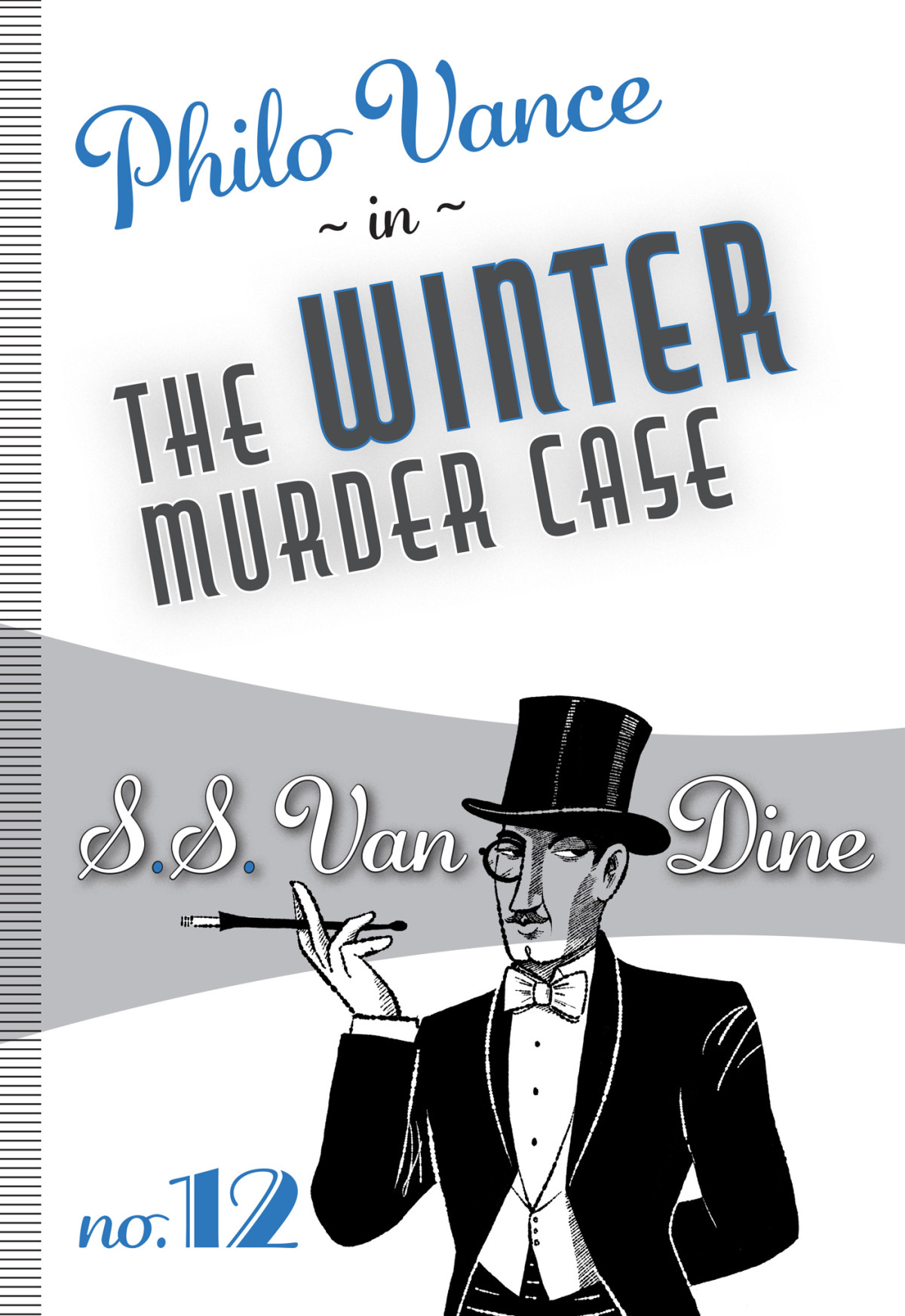The Winter Murder Case Ss Van Dine