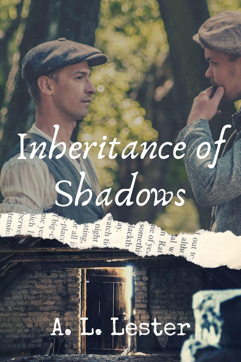 Inheritance Of Shadows Al Lester