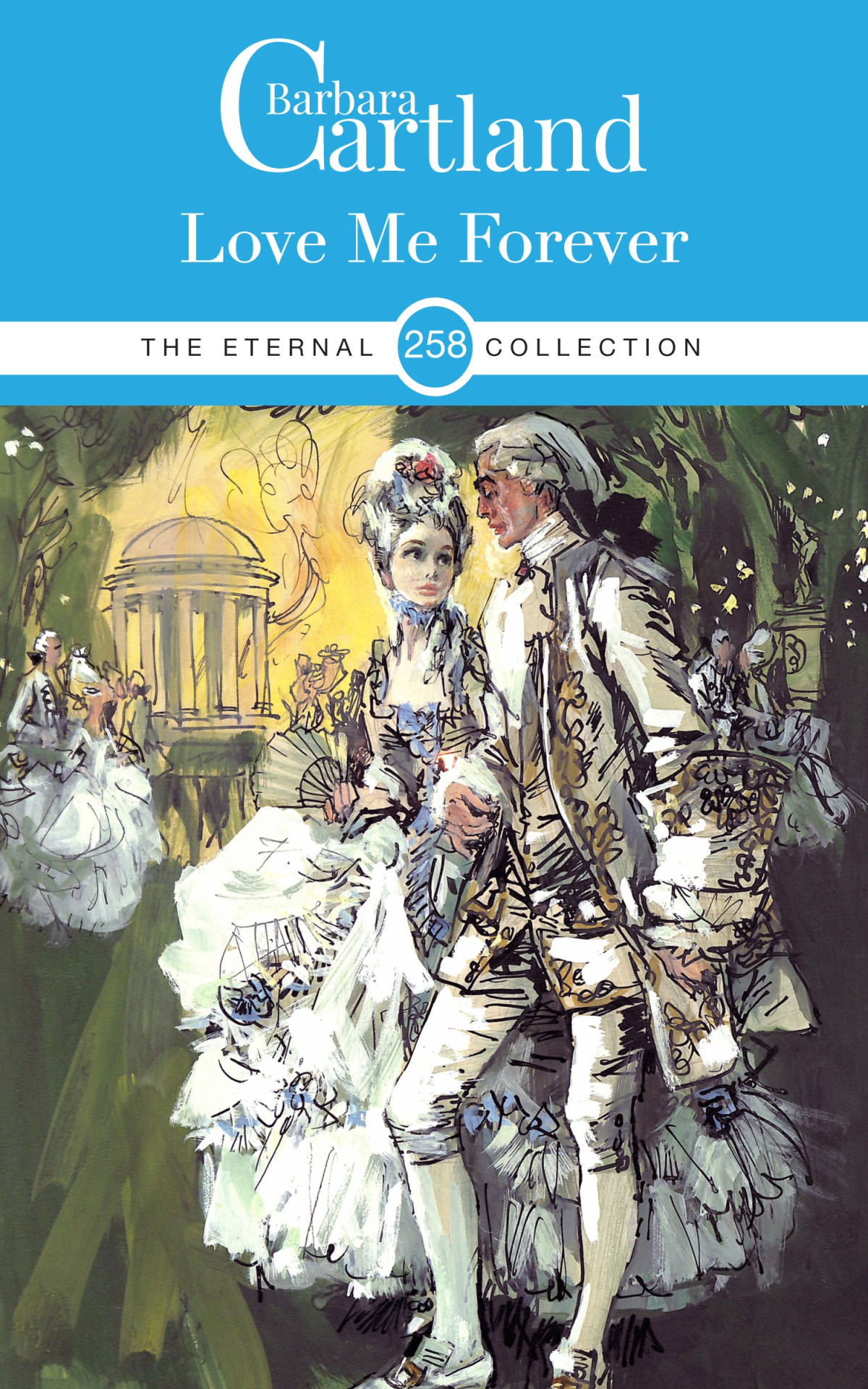 Love Me Forever Barbara Cartland