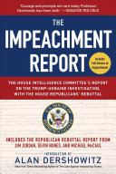 The Impeachment Report The House Intelligence Committees Report On The Trumpukraine Investigation With The House Republicans Rebuttal Permanent Select Committee On Intelligence